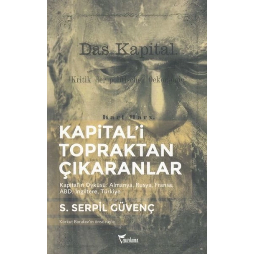 Kapitalİ Topraktan Çıkaranlar