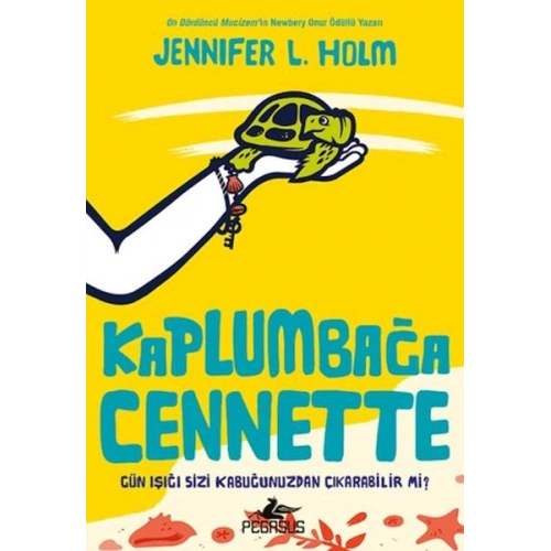 Kaplumbağa Cennette