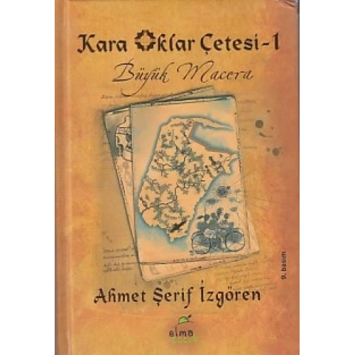 Kara Oklar Çetesi 1 - Büyük Macera (Ciltli)