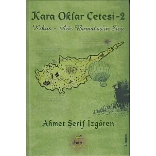Kara Oklar Çetesi 2 - Kıbrıs - Aziz Barnabasın Sırrı (Ciltli)