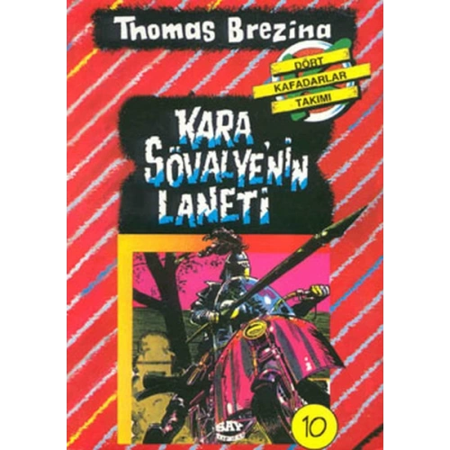 Kara Şövalye’nin Laneti Dört Kafadarlar Takımı 10