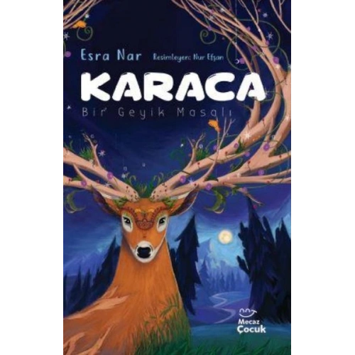 Karaca - Bir Geyik Masalı