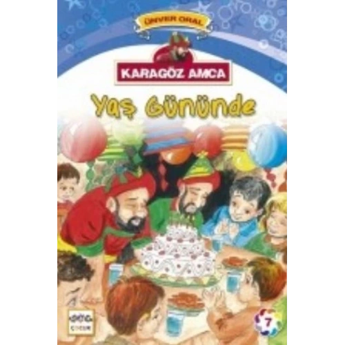 Karagöz Amca Yaş Gününde