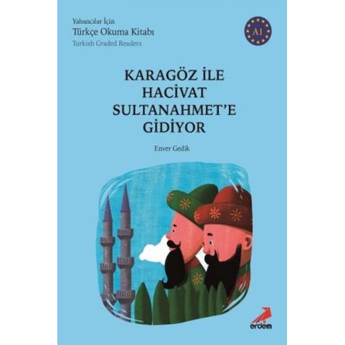 Karagöz İle Hacivat SultanahmetE Gidiyor -A1 Yabancılar İçin