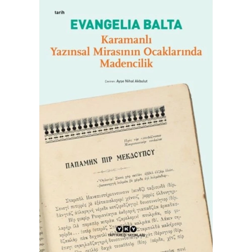 Karamanlı Yazınsal Mirasının Ocaklarında Madencilik