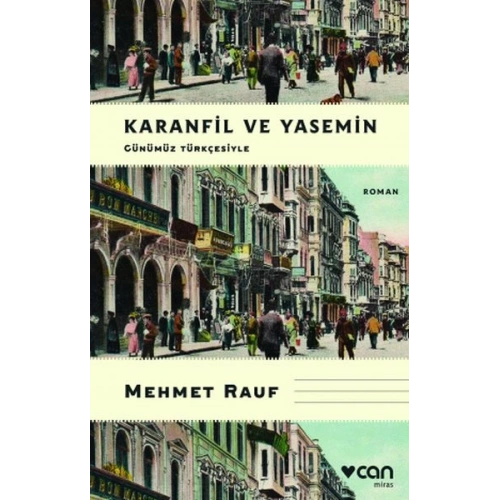 Karanfil ve Yasemin (Günümüz Türkçesiyle)