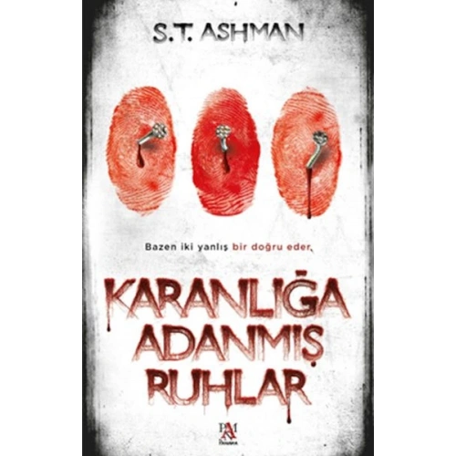 Karanlığa Adanmış Ruhlar