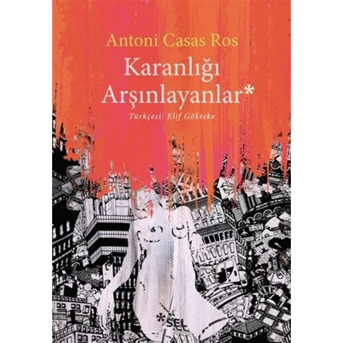 Karanlığı Arşınlayanlar