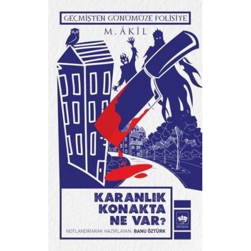 Karanlık Konakta Ne Var?