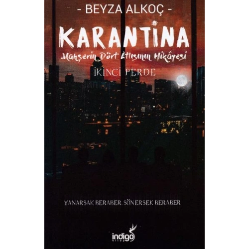 Karantina - İkinci Perde