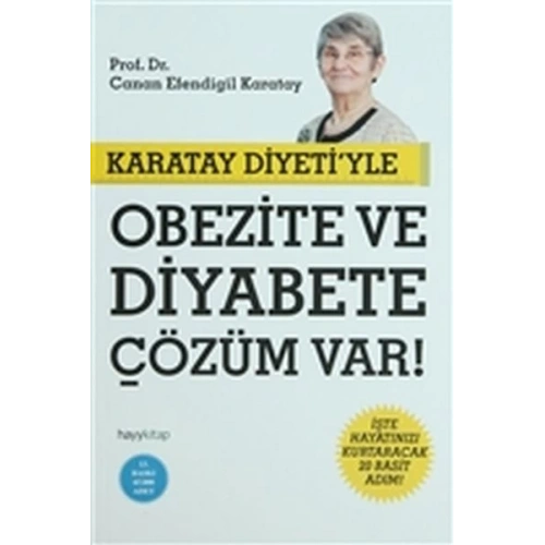 Karatay Diyetiyle Obezite ve Diyabete Çözüm Var!