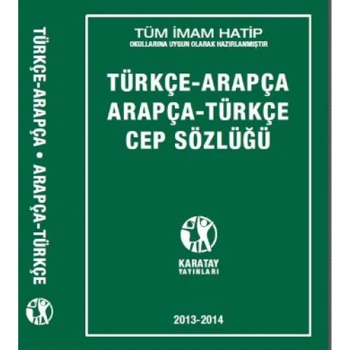 Karatay Türkçe - Arapça / Arapça - Türkçe Cep Sözlüğü