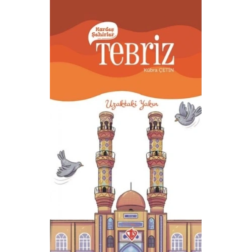 Kardeş Şehirler Tebriz