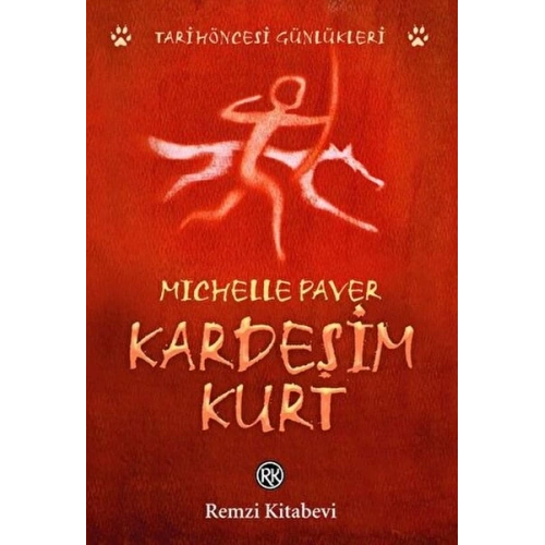 Kardeşim Kurt - Tarih Öncesi Günlükleri