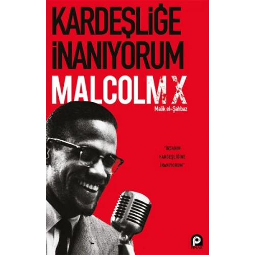 Kardeşliğe İnanıyorum