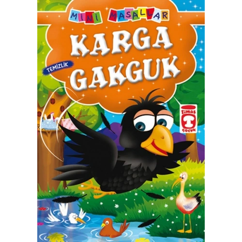 Karga Gakguk - Temizlik / Mini Masallar