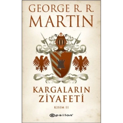 Kargaların Ziyafeti Kısım 2 / Buz ve Ateşin Şarkısı 4