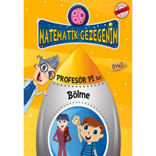 Karışık Kuruşuk İşler - Bölme Öyküsü / Profesör Pi İle Matematik