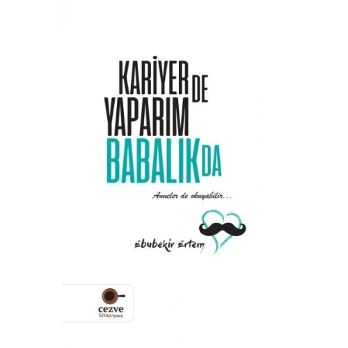Kariyerde Yaparım Babalıkda