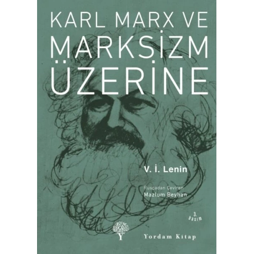 Karl Marx ve Marksizm Üzerine