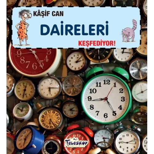 Kaşif Can Daireleri Keşfediyor!