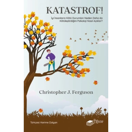 Katastrof!: İyi İnsanların Kötü Durumları