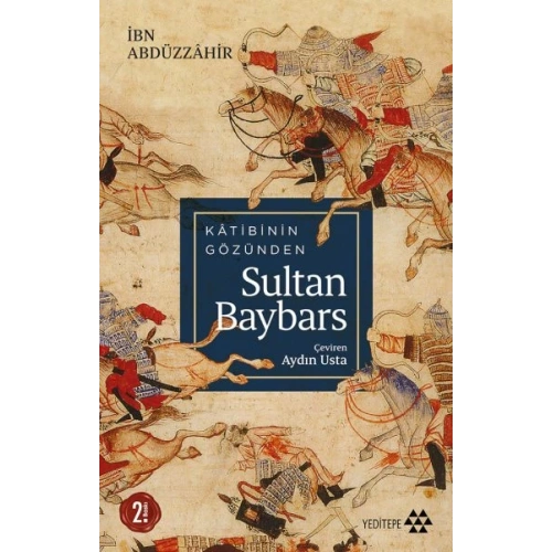 Katibinin Gözünden Sultan Baybars