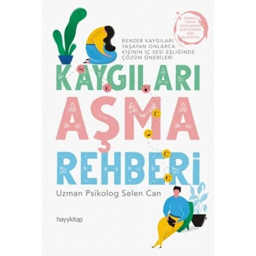 Kaygıları Aşma Rehberi