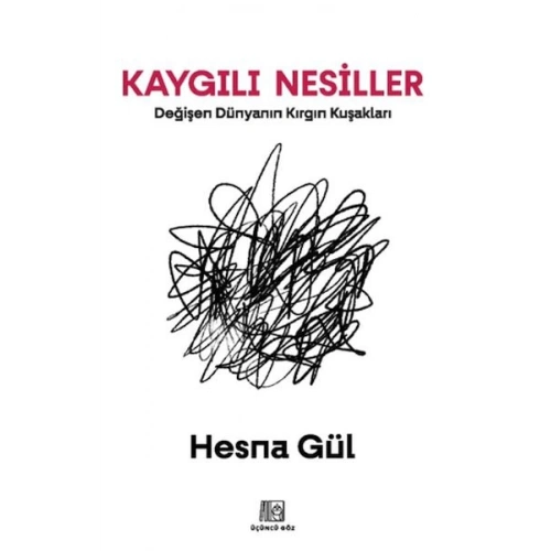 Kaygılı Nesiller