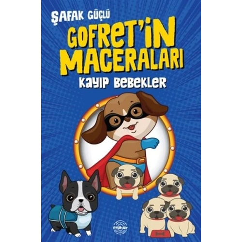 Kayıp Bebekler - Gofret’in Maceraları