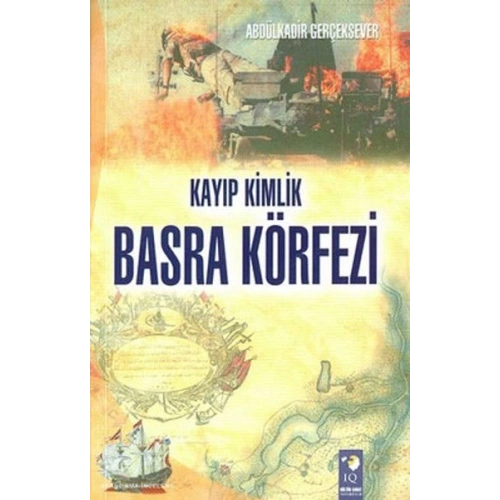 Kayıp Kimlik Basra Körfezi