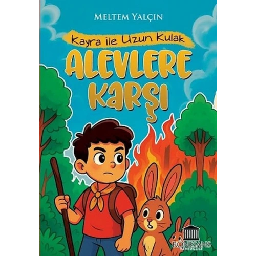 Kayra ile Uzun Kulak Alevlere Karşı