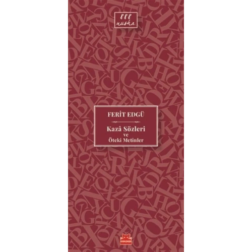 Kaza Sözleri ve Öteki Metinler