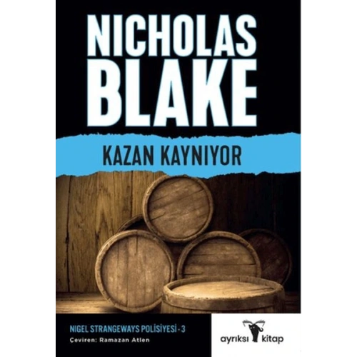 Kazan Kaynıyor - Nigel Strangeways Serisi 3