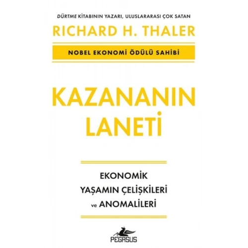 Kazananın Laneti - Ekonomik Yaşamın Çelişkileri ve Anomalileri