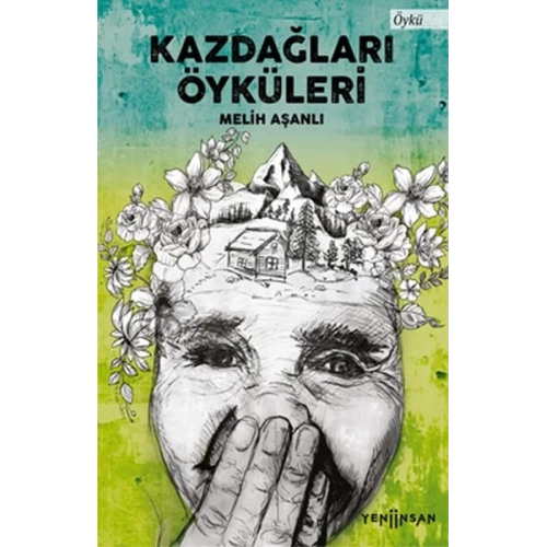 Kazdağları Öyküleri