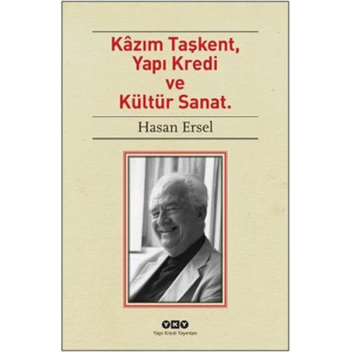 Kazım Taşkent, Yapı Kredi ve Kültür Sanat
