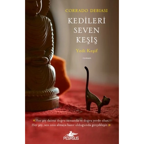 Kedileri Seven Keşiş: Yedi Keşif
