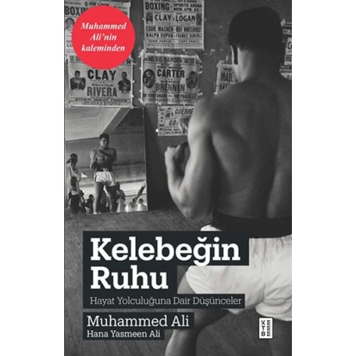 Kelebeğin Ruhu - Hayat Yolculuğuna Dair Düşünceler