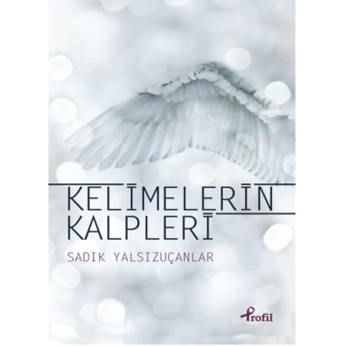 Kelimelerin Kalpleri