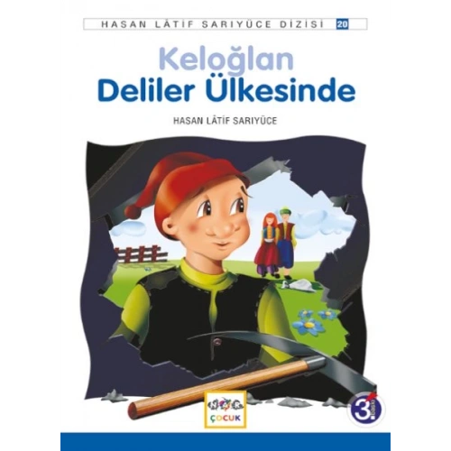 Keloğlan Deliler Ülkesinde