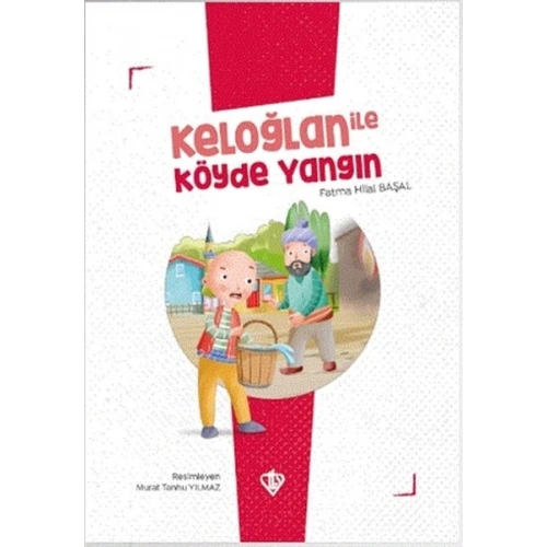 Keloğlan İle Köyde Yangın