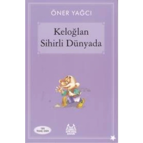 Keloğlan Sihirli Dünyasında