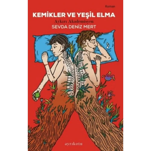 Kemikler ve Yeşil Elma