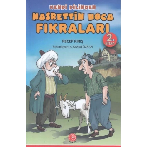 Kendi Dilinden - Nasrettin Hoca Fıkraları 2. Kitap