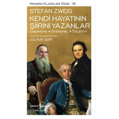 Kendi Hayatının Şiirini Yazanlar - Modern Klasikler Dizisi