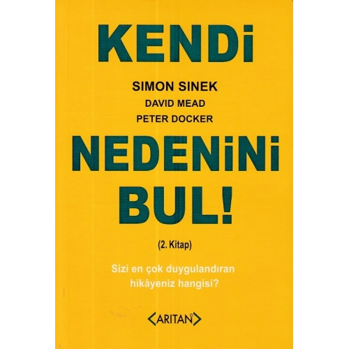 Kendi Nedenini Bul! (2. Kitap)