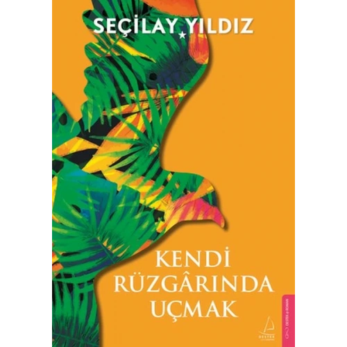 Kendi Rüzgârında Uçmak