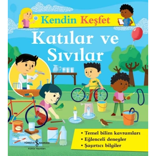 Kendin Keşfet - Katılar ve Sıvılar