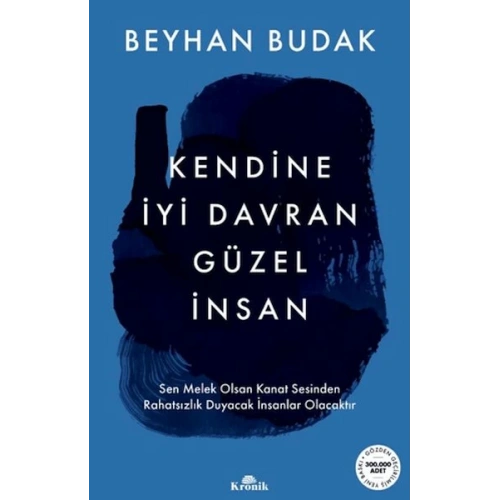 Kendine İyi Davran Güzel İnsan